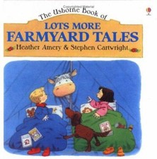 Lots More Farmyard Tales