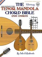 The Tenor Mandola Chord Bible: CGDA Standard Tu. Richards<|