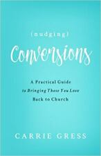 Nudging Conversions: A