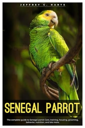 Senegal parrot the complete - senegal,