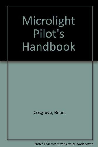 Microlight pilot handbook - pilot's,