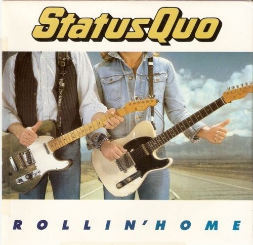 Status quo rollin home 7 - quo,