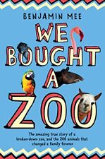 We Bought a Zoo: The Amazing True Story of a Broke... by Mee, Benjamin Paperback