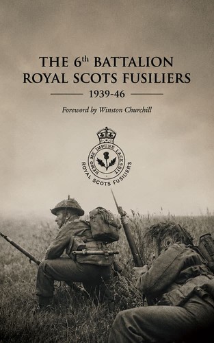 The 6th battalion royal scots - the,