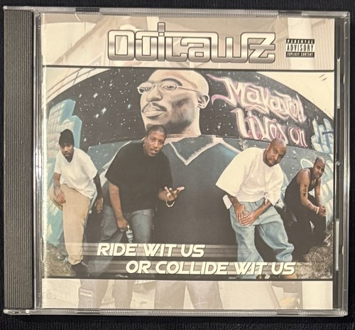 Outlawz ride wit us - ride,