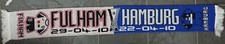 FULHAM v HAMBURG - EUROPA LEAGUE SEMI-FINAL MATCH DAY SCARF - 2009/10