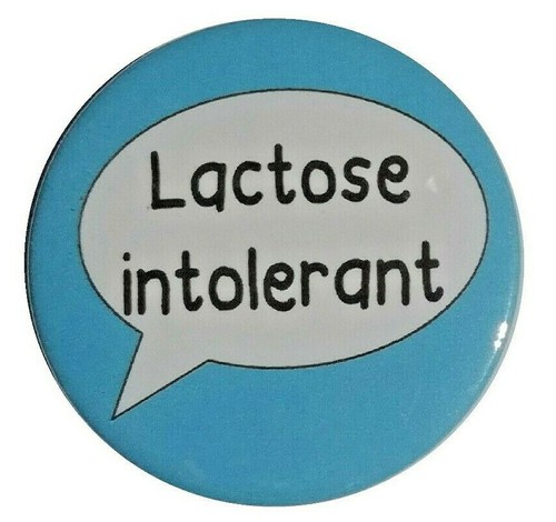 Lactose intolerant pin badge