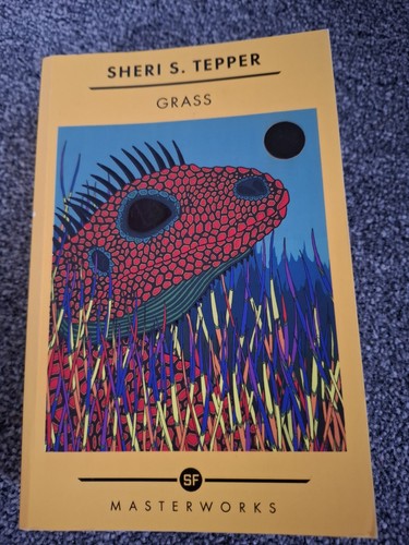 Grass sheri tepper s f - tepper, s.f