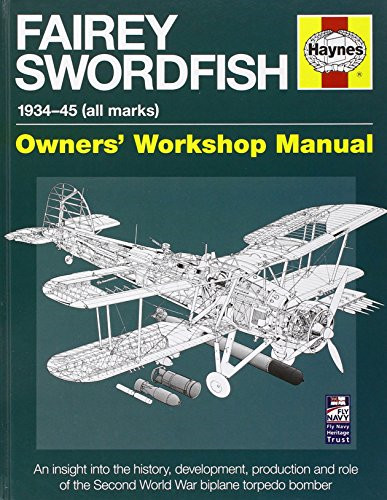 Fairey swordfish manual 1934 - fairey, manual: