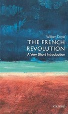 The French Revolution: A Very