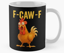 F-Caw-F Chicken Fcawf Chicken