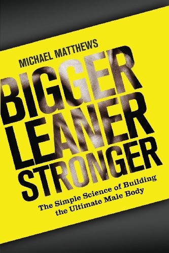 Bigger leaner stronger the - bigger,
