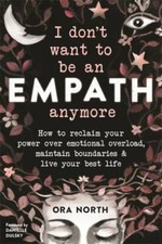 I Don't Want to Be an Empath
