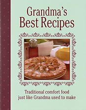 Grandma's Best Recipes by