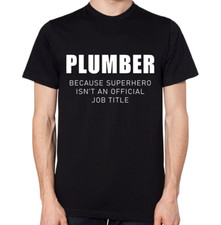Plumber Because Superhero