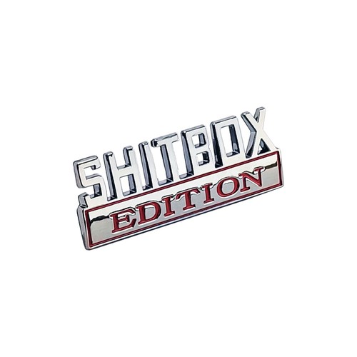 Shitbox edition emblem chrome - shitbox,