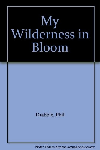 Wilderness bloom - wilderness,