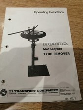 HONDA MOTORCYCLE TYRE REMOVER OPERATING INSTRUCTIONS  WORKSHOP CLEARANCE