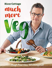 River Cottage Much More Veg: 175 vegan recipes for si... by Fearnley-Whittingsta