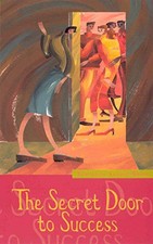 The Secret Door To Success by