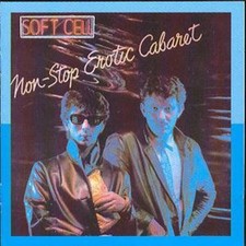 Soft Cell: Non-stop Erotic