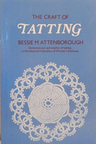 The craft tatting by - craft,