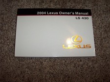 2004 Lexus LS 430 LS430 Owner