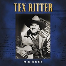 Tex Ritter - His Best - CD New Mint