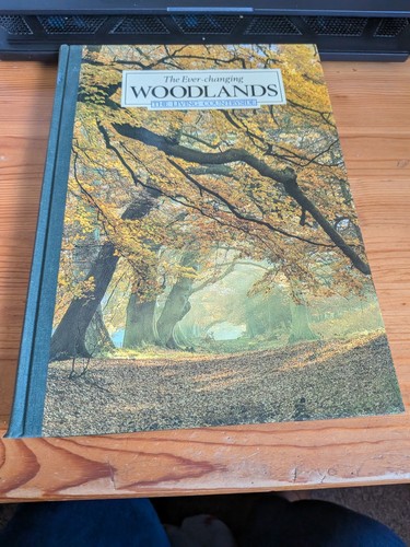 The ever changing woodlands - the, ever-changing