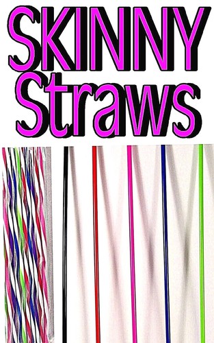 Skinny straws 4 - ,