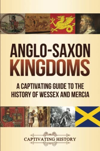 Anglo saxon kingdoms a - anglo-saxon, kingdoms: