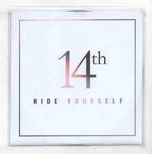 (KM743) 14th, Hide Yourself -