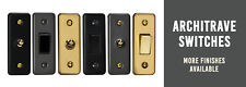 Varilight Architrave Switches