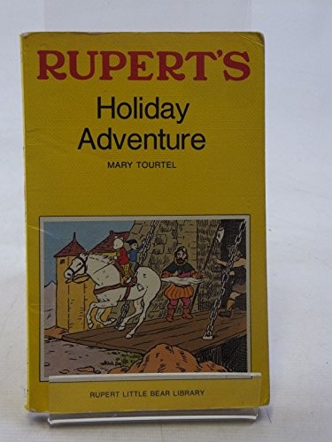 Rupert holiday adventure - rupert's,