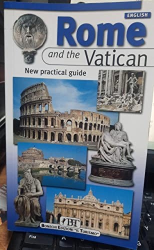Rome and the - , vatican: