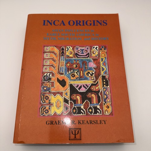 Inca origins graeme kearsley - inca,