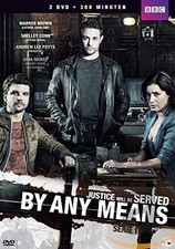 DVD By Any Means - Justice will be Served - Series 1 - BBC