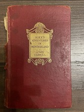Alice in Wonderland By Lewis Carroll, 1922 Edition