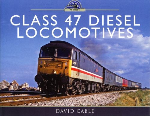 Class diesel locomotives - class, 47