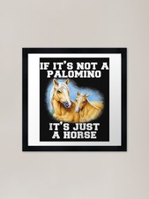 Palomino Horse If It's Not A