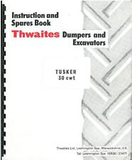 THWAITES DUMPER - TUSKER 30cwt PARTS MANUAL