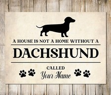 PERSONALISED DACHSHUND Sign