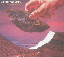 STORNOWAY - Dig The Mountain