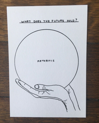 David shrigley arthritis art - -,