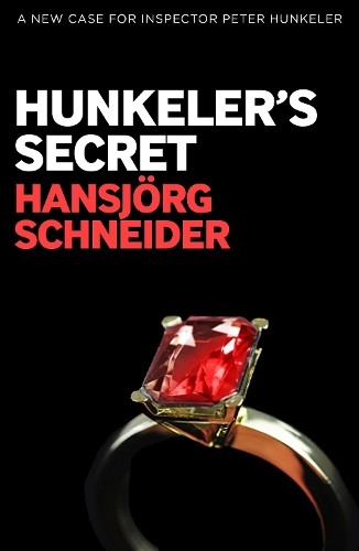 Hunkeler secret hansjorg - hunkeler's, by