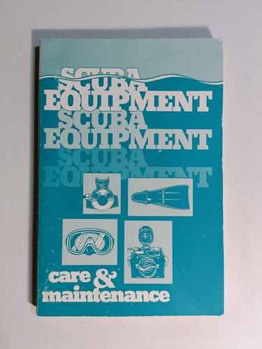 Scuba equipment maintenance - scuba,