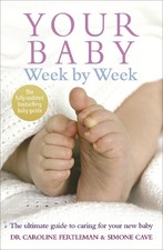 Your Baby Week By Week: The