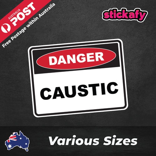 Caustic danger sign - caustic,