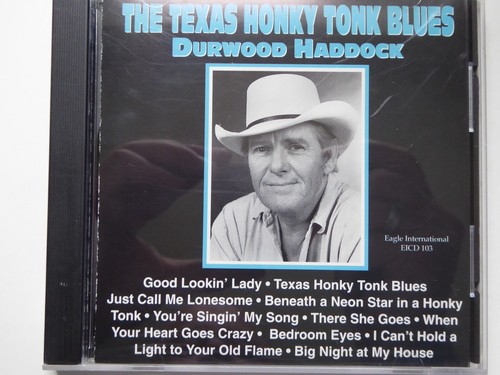 Durwood haddock texas honky - texas,