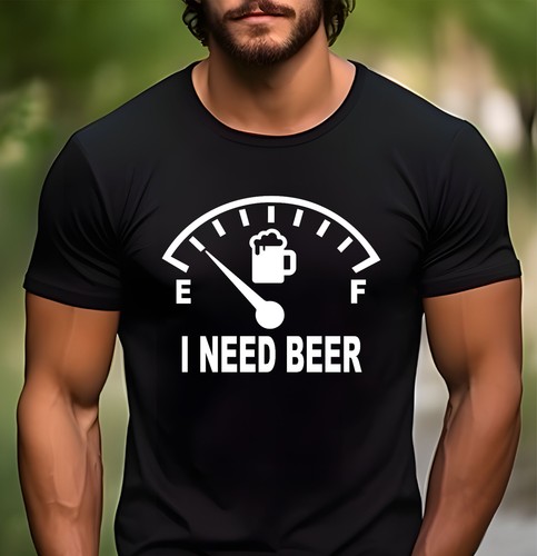 Need beer shirt sarcastic - i,